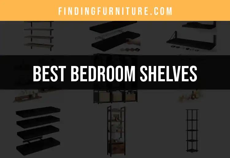 17 Striking Bedroom Shelves to Elevate Your Space