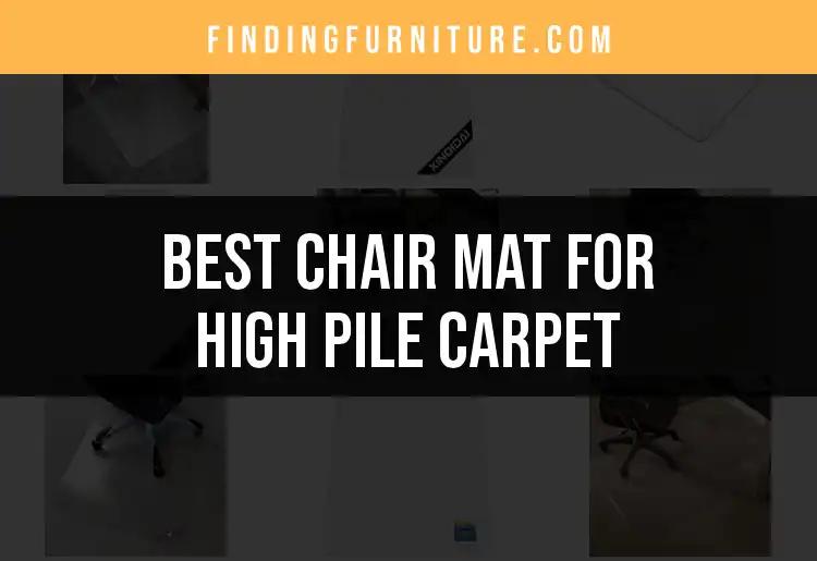 15 Best Chair Mats for High Pile Carpet to Elevate Your Space