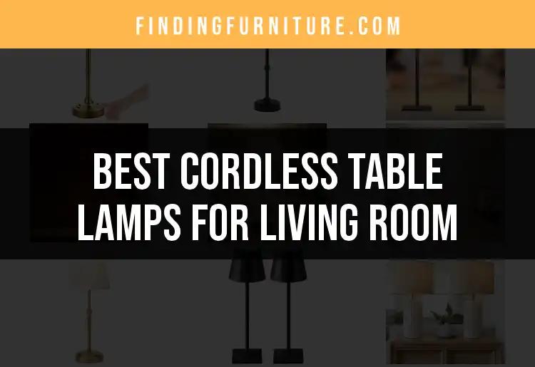 13 Stylish Cordless Table Lamps for Your Living Room