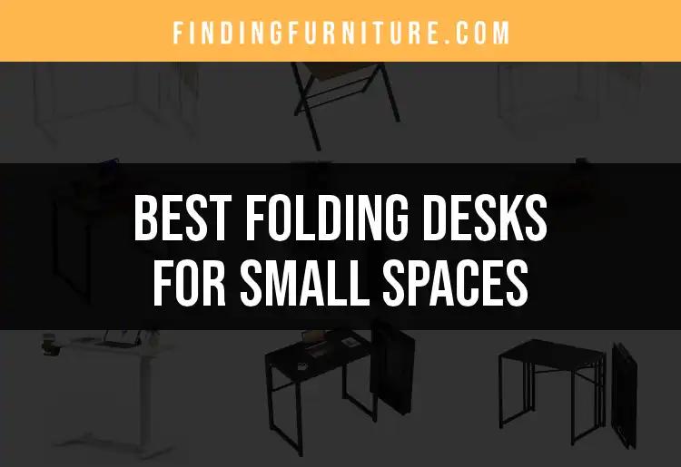 14 Folding Desks for Small Spaces: Maximize Your Work Area