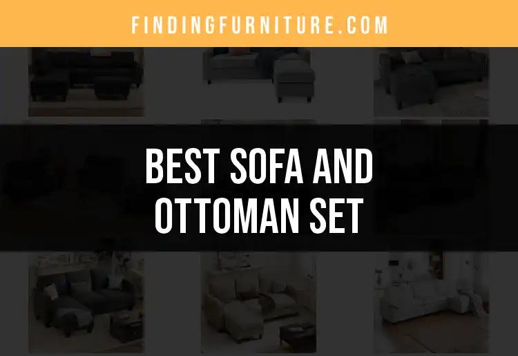 12 Stunning Sofa and Ottoman Sets You Need to Consider