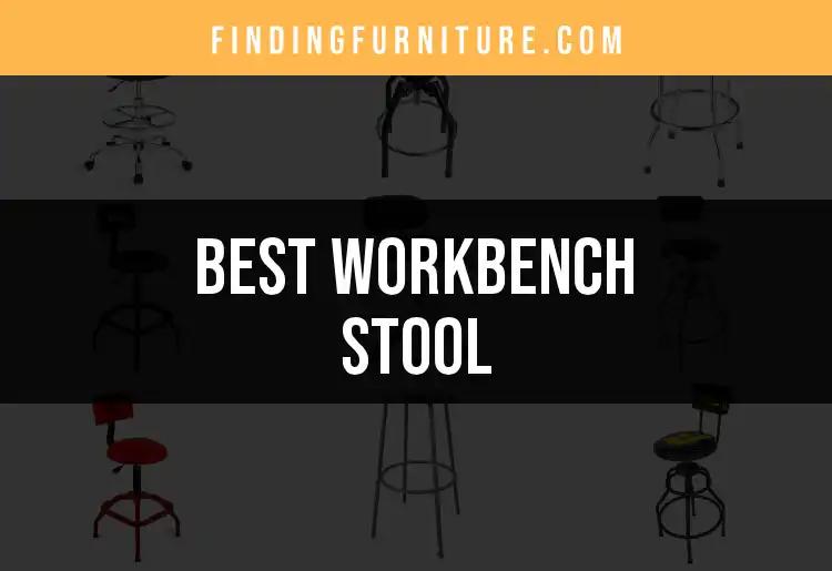 13 Best Workbench Stools for Comfort and Productivity